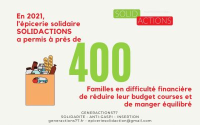 L’épicerie solidaire Solidactions à Savigny Le Temple a permis à près de 400 familles de réduire leur budget courses et de manger équilibré en 2021